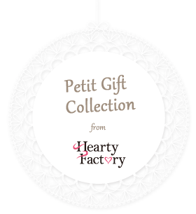 Petit Gift Collection from Hearty Factory